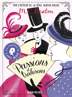 cover image of Passions et trahisons